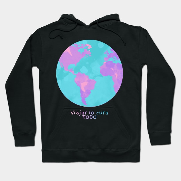 Viajar lo cura todo Hoodie by magenta-dream